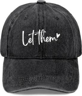 Let Them Funny hat for Men Funny Vintage Cotton Washed Baseball Caps Adjustable Dad Hat Crazy